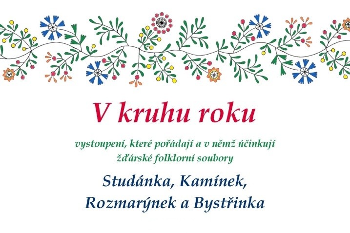 V kruhu roku - vystoupení folklorních souborů